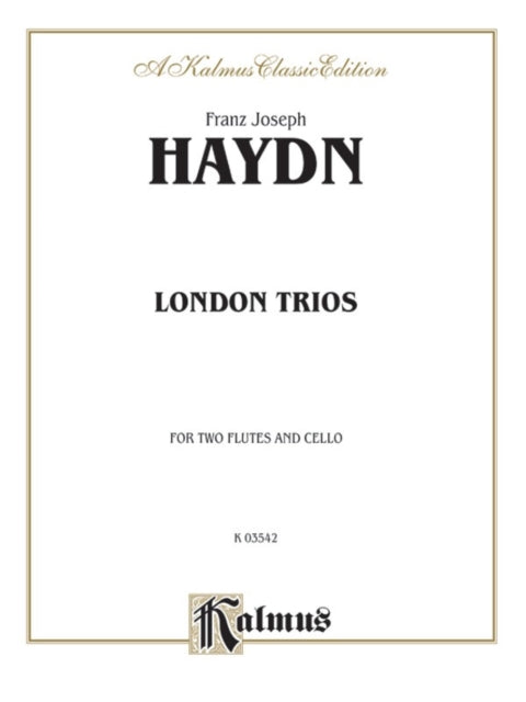 Four London Trios 2 Flutes  Cello Kalmus Edition