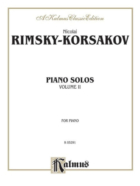 Piano Solos Volume II 2 Kalmus Edition