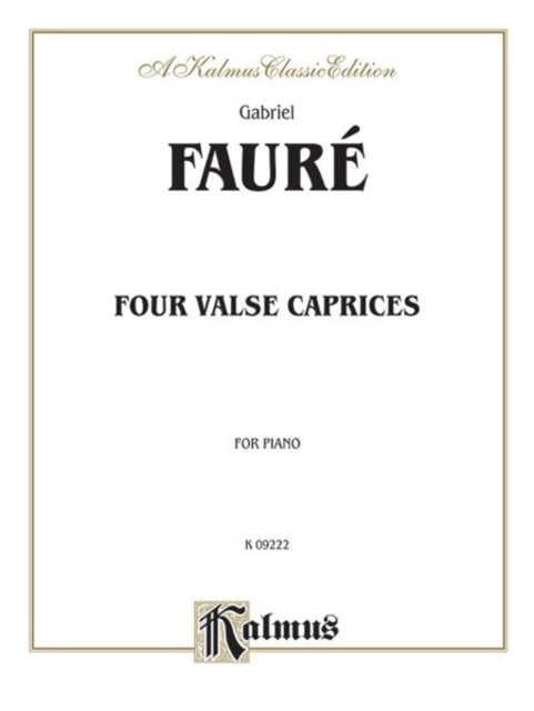 Four Valse Caprices Op 30 38 59 62 Kalmus Edition