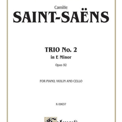 Trio No 2 Op 92 Violin Cello  Piano Kalmus Edition