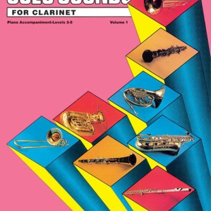 Solo Sounds for Clarinet Levels 35 Levels 35 Piano Acc