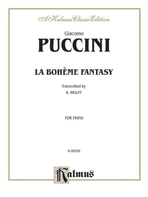 La Boheme Fantasy Kalmus Edition