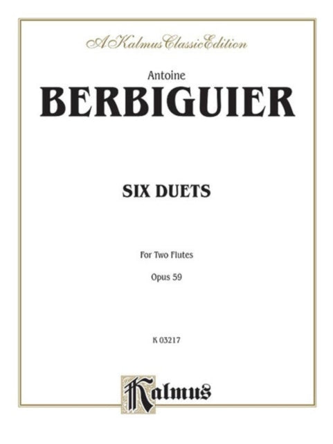 Six Duets Op 59 Kalmus Edition