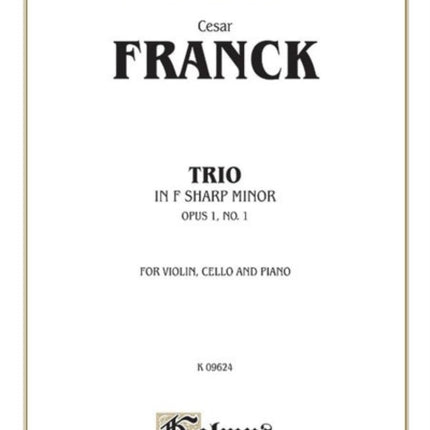 Trio in FSharp Minor Op 1 No 1 Kalmus Edition