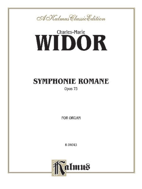 Symphonie Romaine Op 73 Sheet Kalmus Edition