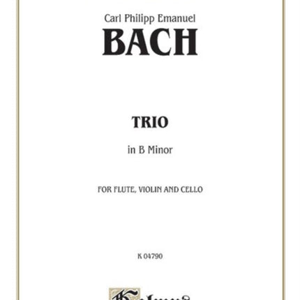 Trio in B Minor Flute Violin  Cello with Piano Score  Parts Kalmus Edition