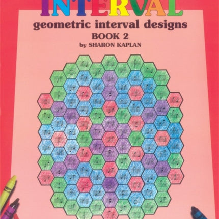 Color by Interval Book 2 Geometric Interval Designs Color by Note