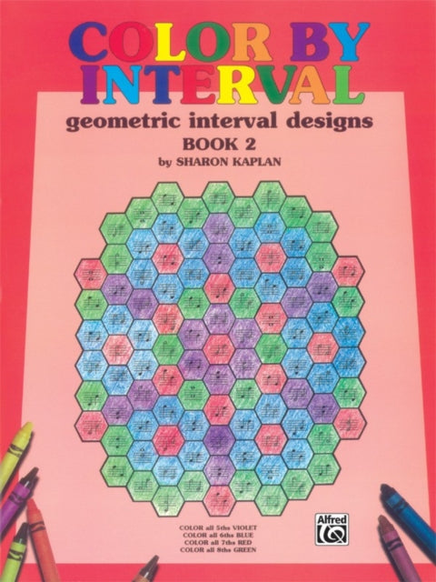 Color by Interval Book 2 Geometric Interval Designs Color by Note