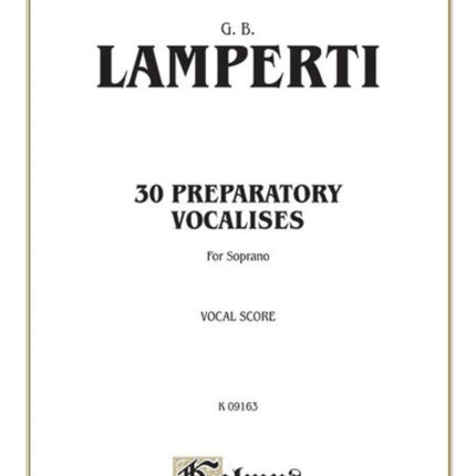 30 Preparatory Vocalises Soprano Kalmus Edition