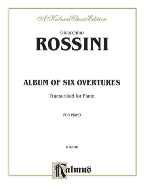 Album of Six Overtures Kalmus Edition