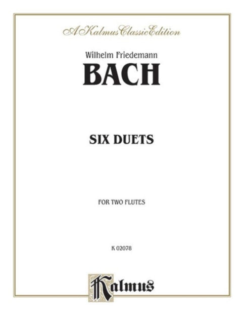 Six Duets for Two Flutes Kalmus Edition