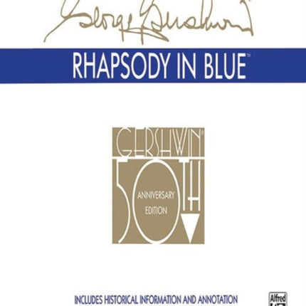 Rhapsody in Blue Gershwin Facsimile Edition