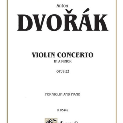 Concerto in a Minor Op 53 Kalmus Edition