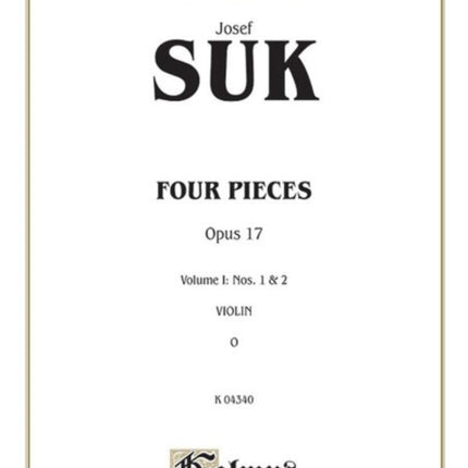 Four Pieces Op 17 Volume I Kalmus Edition