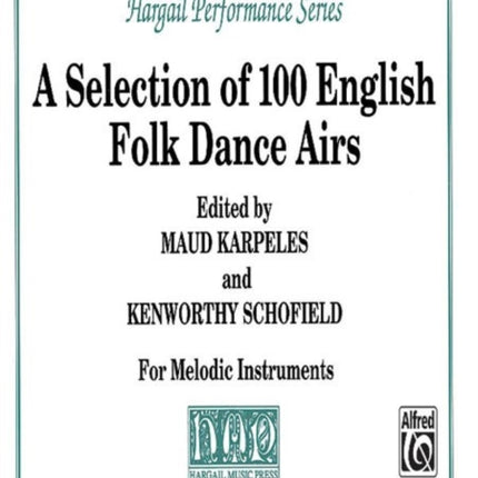 A Selection of 100 English Folk Dance Airs Hargail Performance