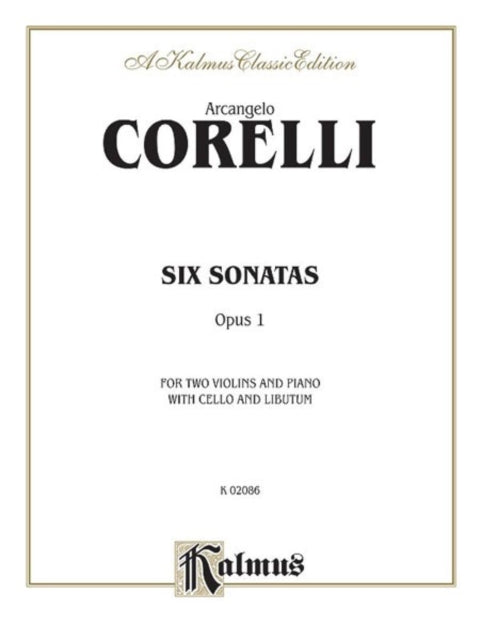 Six Sonatas Op 1 Complete Kalmus Edition