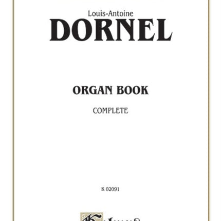 Organ Book Complete Kalmus Edition