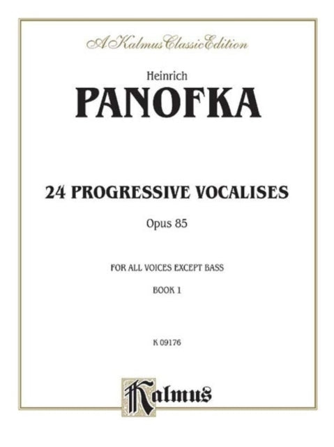 Panofka 24 Prog Vocalises Op 85 All Voices Except Bass 1 Kalmus Edition