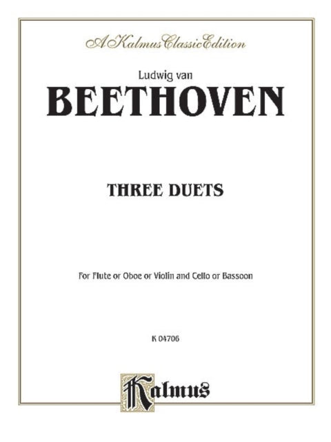 Three Duets FluteOboeViolin  CelloBassoon Kalmus Edition