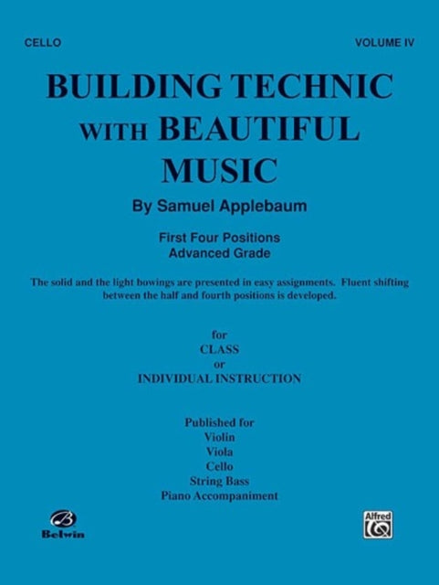 Building Technic with Beautiful Music Book Iv Cello