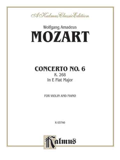 Violin Concerto No 6 K 268 Kalmus Edition