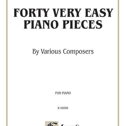 Forty Easy Piano Pieces Pieces by Behr Gurlitt Streabbog Wohlfahrt and Others Kalmus Edition