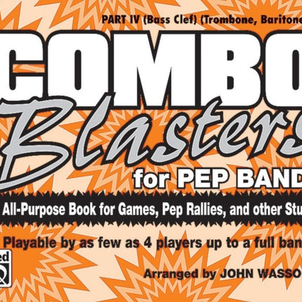 Combo Blasters for Pep Band An AllPurpose Book for Games Pep Rallies and Other Stuff