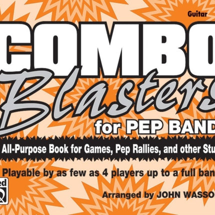 Combo Blasters for Pep Band An AllPurpose Book for Games Pep Rallies and Other Stuff