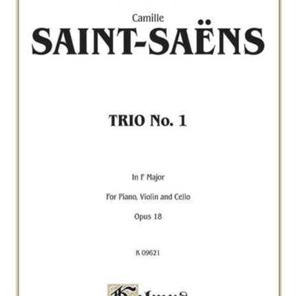 Trio No 1 Op 18 Piano Violin  Cello Kalmus