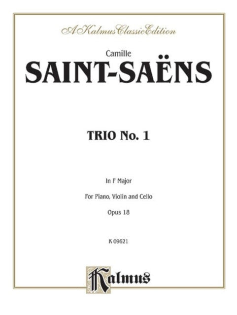 Trio No 1 Op 18 Piano Violin  Cello Kalmus