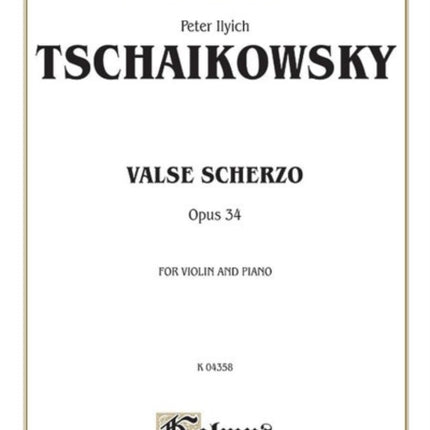 Valse Scherzo Op 34 Urtext Parts Kalmus Edition