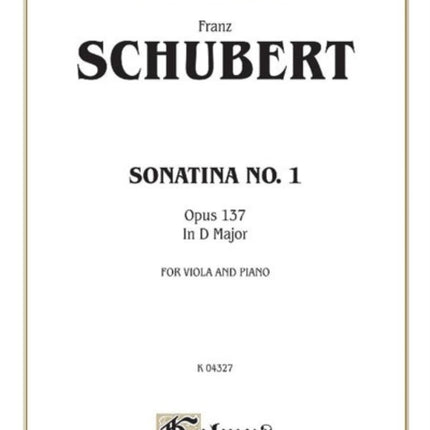 Sonatina No 1 in D Major Op 137 Kalmus Edition