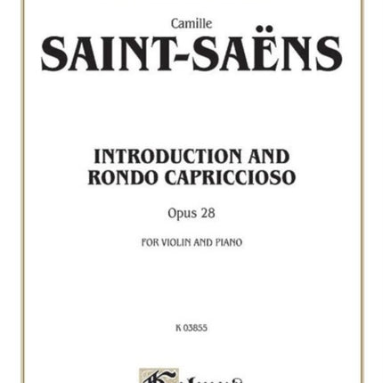 SaintSans Introduction and Rondo Capriccioso Op 28 Violin  Piano