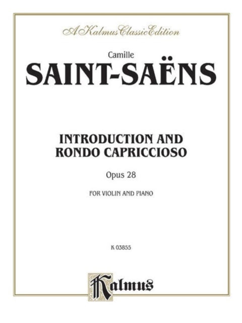 SaintSans Introduction and Rondo Capriccioso Op 28 Violin  Piano