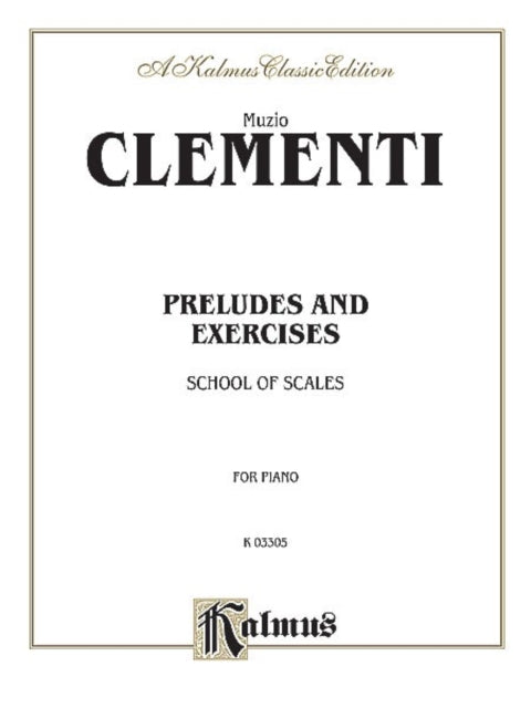 Preludes and Exercises Kalmus Edition