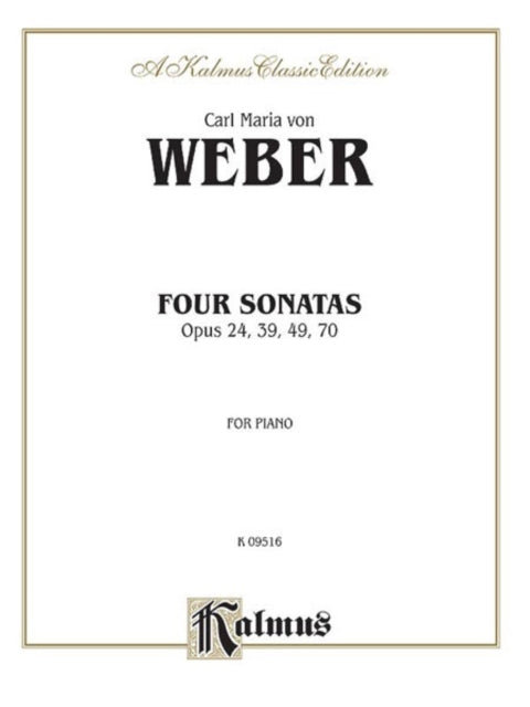 Four Piano Sonatas Op 24 39 49 70 Kalmus Edition