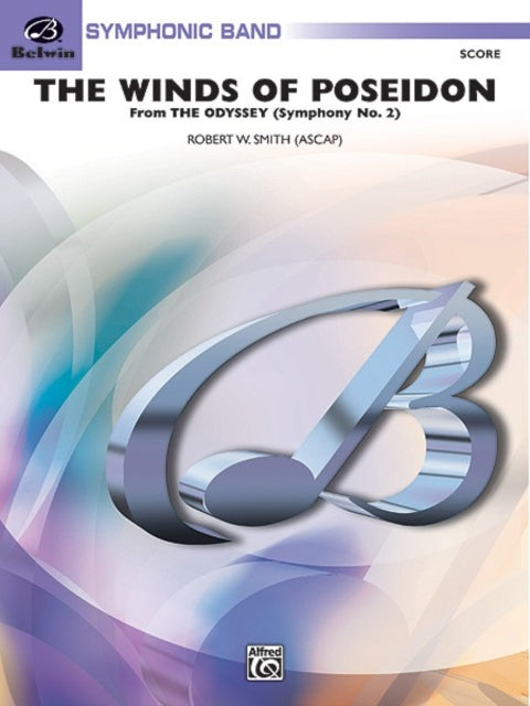 The Winds of Poseidon From the Odyssey Belwin Symphonic Band