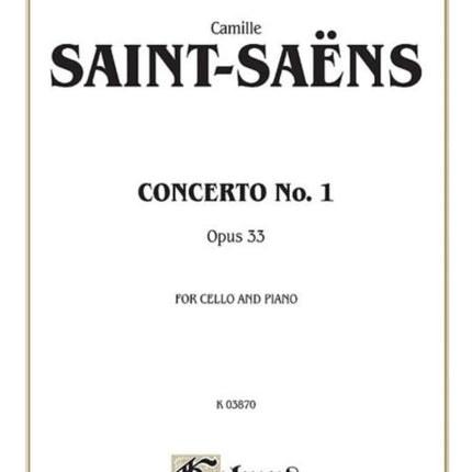 Cello Concerto No 1 Op 33 Kalmus Edition