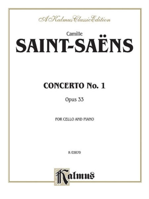 Cello Concerto No 1 Op 33 Kalmus Edition