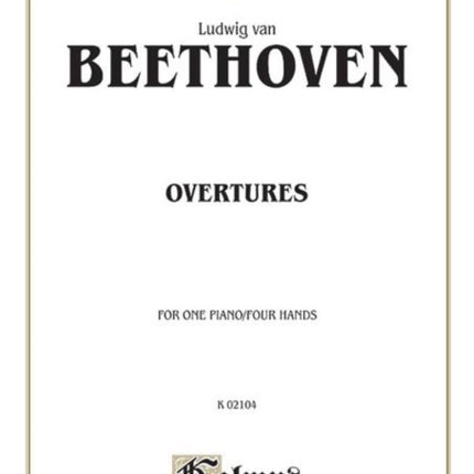 Overtures Arranged Kalmus Edition