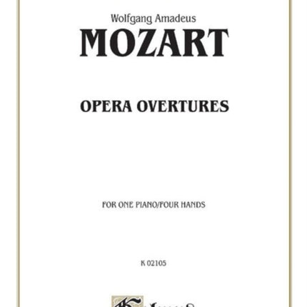 Opera Overtures Arrangements Kalmus Edition