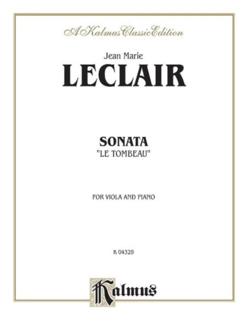 Sonata Le Tombeau Kalmus Edition