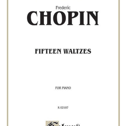 Fifteen Waltzes Kalmus Edition