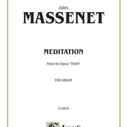 Meditation from the Opera ThaS Sheet Kalmus Edition