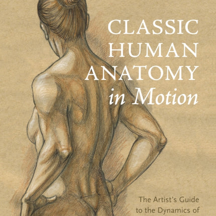 Classic Human Anatomy in Motion