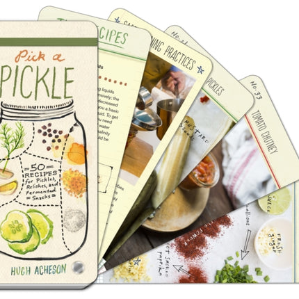 Pick a Pickle: 50 Recipes for Pickles, Relishes, and Fermented Snacks: A Cookbook