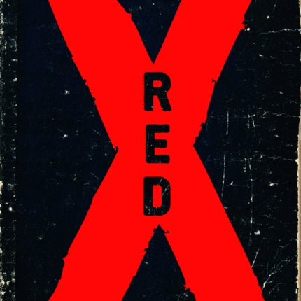 Red X: A Novel