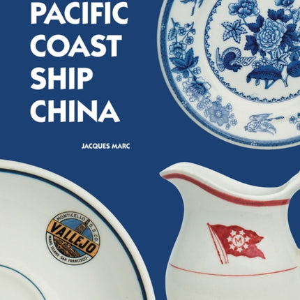 Pacific Coast Ship China