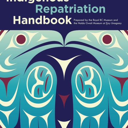 Indigenous Repatriation Handbook