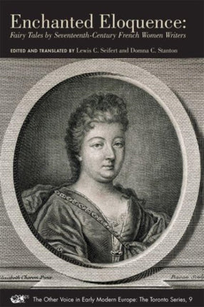 Enchanted Eloquence  Fairy Tales by Seventeenth